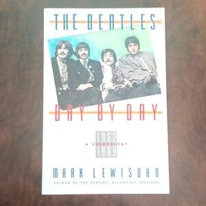 The Beatles Day By Day Book Mark Lewisohn
